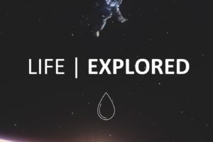 Life Explored